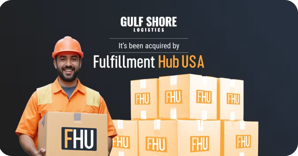 GulfShore Aquicistion by Fulfillment Hub USA